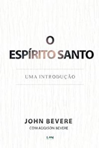 Picture of ESPIRITO SANTO -  UMA INTRODUCAO, O 