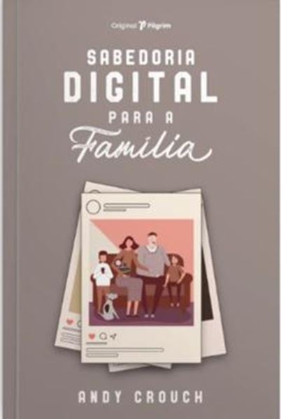 Picture of SABEDORIA DIGITAL PARA A FAMILIA