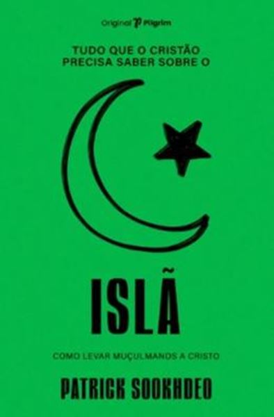 Picture of TUDO QUE O CRISTAO PRECISA SABER SOBRE O ISLA