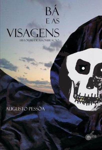 Picture of BA E AS VISAGENS - HISTORIAS DE ASSOMBRACAO
