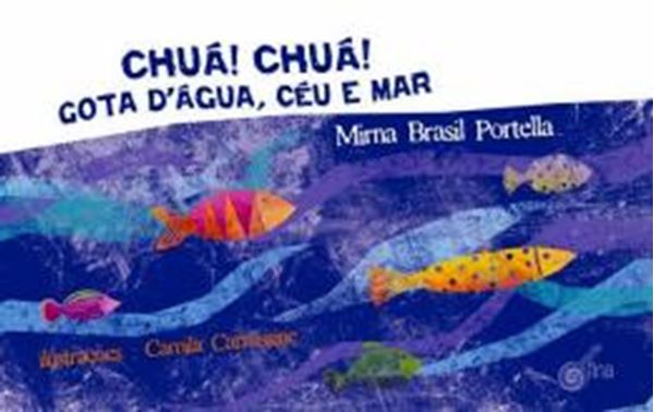 Picture of CHUA! CHUA! GOTA D´AGUA, CEU E MAR