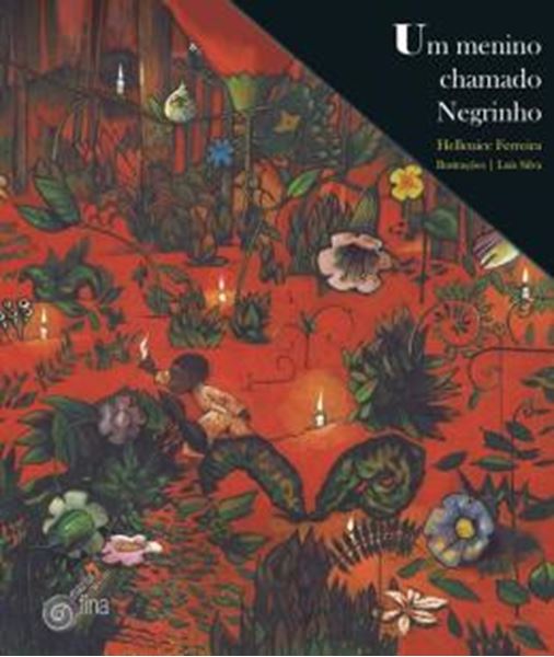 Picture of UM MENINO CHAMADO NEGRINHO