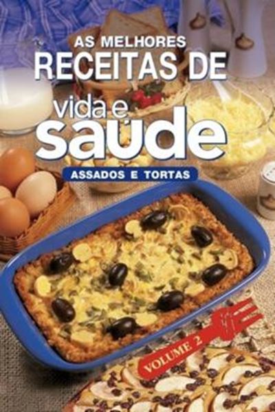 Picture of AS MELHORES RECEITAS DE VIDA E SAUDE - VOL. 2