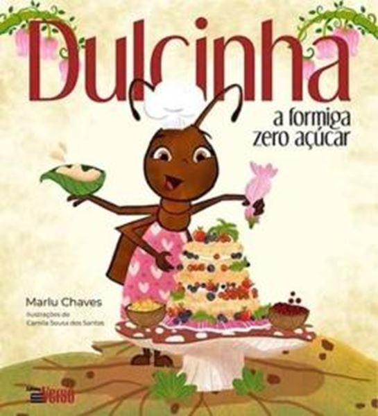 Picture of DULCINHA - A FORMIGA ZERO AÇÚCAR