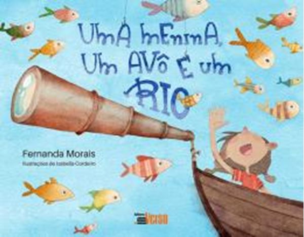 Picture of UMA MENINA, UM AVÔ E UM RIO