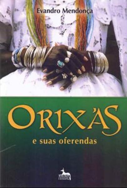 Picture of ORIXAS E SUAS OFERENDAS