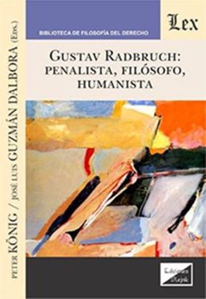 Picture of GUSTAV RADBRUCH: PENALISTA, FILOSOFO, HUMANISTA