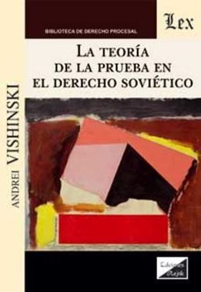 Picture of LA TEORIAS DE LA PRUEBA EN EL DERECHO SOVIETICO