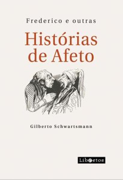 Picture of FREDERICO E OUTRAS HISTORIAS DE AFETO - 2ª ED.
