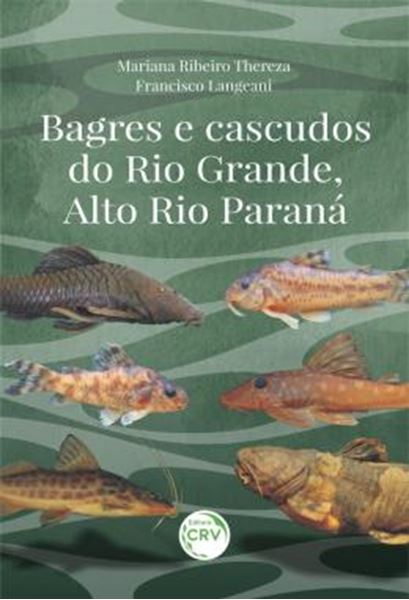 Picture of BAGRES E CASCUDOS DO RIO GRANDE, ALTO RIO PARANA