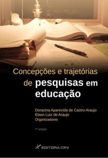 Picture of CONCEPCOES E TRAJETORIAS DE PESQUISA EM EDUCACAO