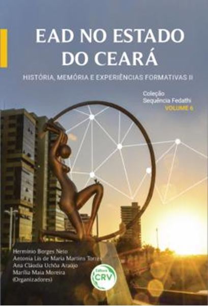 Picture of EAD NO ESTADO DO CEARA - VOLUME 2 - HISTORIA, MEMORIA E EXPERIENCIAS FORMATIVAS