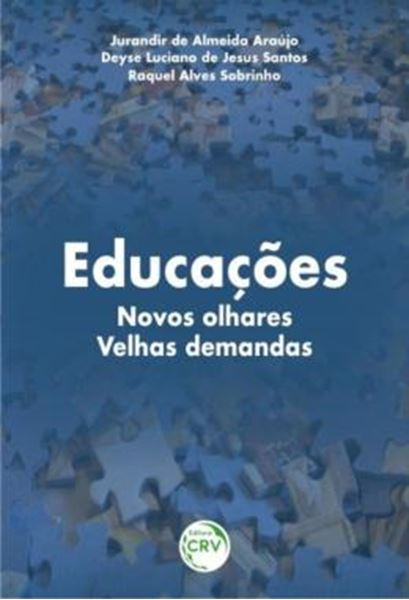 Picture of EDUCACOES - NOVOS OLHARES, VELHAS DEMANDAS