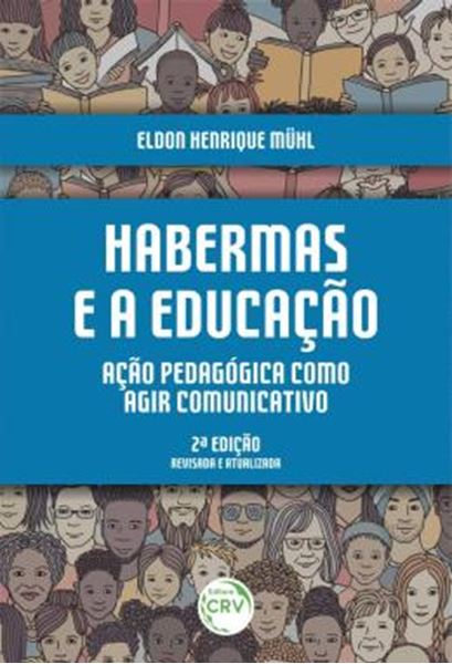 Picture of HABERMAS E A EDUCACAO - ACAO PEDAGOGICA COMO AGIR COMUNICATIVO