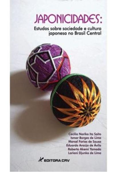 Picture of JAPONICIDADES - ESTUDOS SOBRE SOCIEDADE E CULTURA JAPONESA NO BRASIL CENTRAL