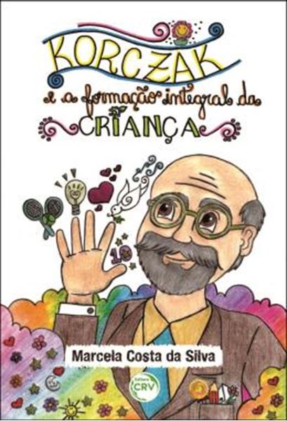Picture of KORCZAK E A FORMACAO INTEGRAL DA CRIANCA