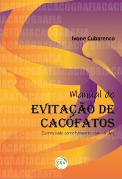 Picture of MANUAL DE EVITACAO DE CACOFATOS - ESCREVENDO CORRETAMENTE COM LUCIDEZ
