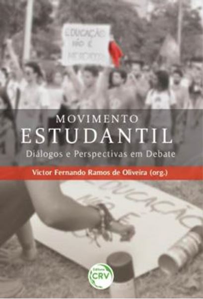 Picture of MOVIMENTO ESTUDANTIL - DIALOGOS E PERSPECTIVAS EM DEBATE