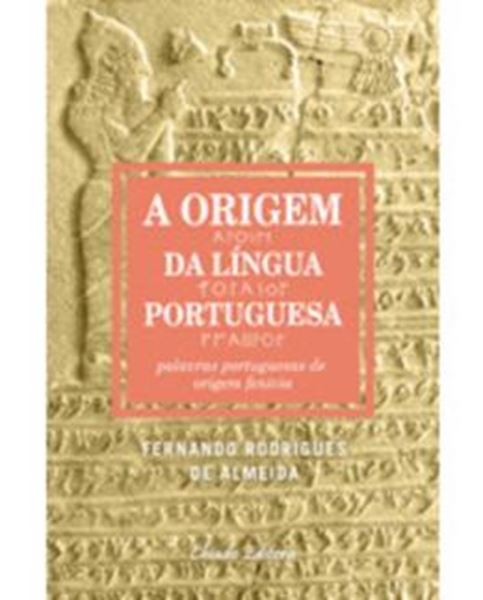 Picture of A ORIGEM DA LINGUA PORTUGUESA