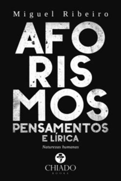 Picture of AFORISMOS, PENSAMENTOS E LIRICA