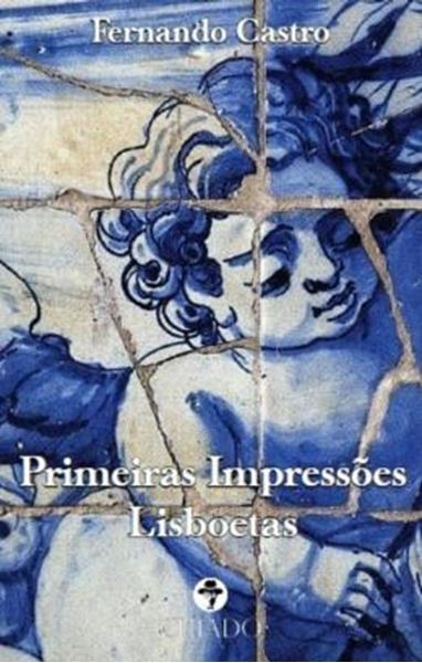 Picture of PRIMEIRAS IMPRESSOES LISBOETAS