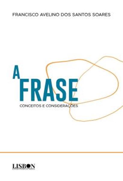 Picture of A FRASE – CONCEITOS E CONSIDERACOES