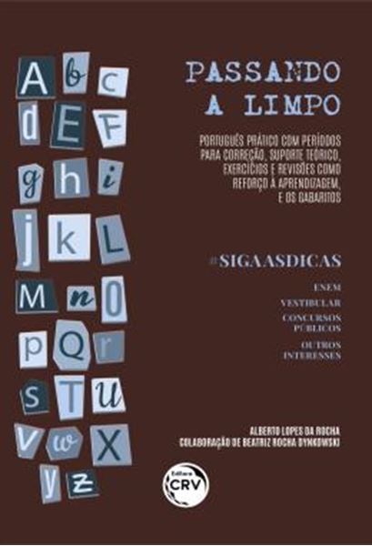 Picture of PASSANDO A LIMPO - PORTUGUES PRATICO COM PERIODOS PARA CORRECAO, SUPORTE TEORICO, EXERCICIOS E REVISOES COMO REFORCO A APRENDIZAGEM, E OS GABARITOS