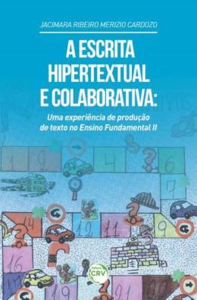 Picture of A ESCRITA HIPERTEXTUAL E COLABORATIVA