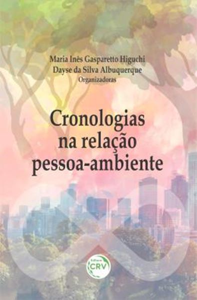 Picture of CRONOLOGIAS NA RELACAO PESSOA-AMBIENTE