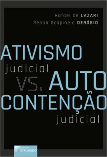 Picture of ATIVISMO JUDICIAL VS. AUTOCONTENCAO JUDICIAL