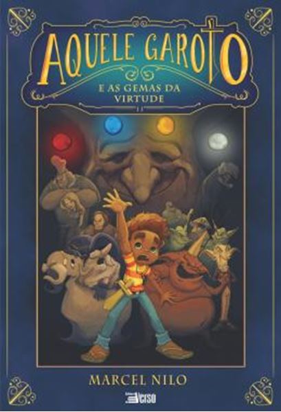 Picture of AQUELE GAROTO E AS GEMAS DA VIRTUDE