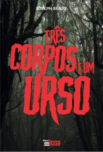 Picture of TRÊS CORPOS E UM URSO