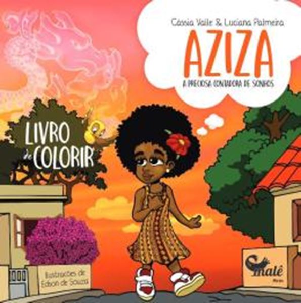 Picture of AZIZA - A PRECIOSA CONTADORA DE SONHOS -LIVRO DE COLORIR