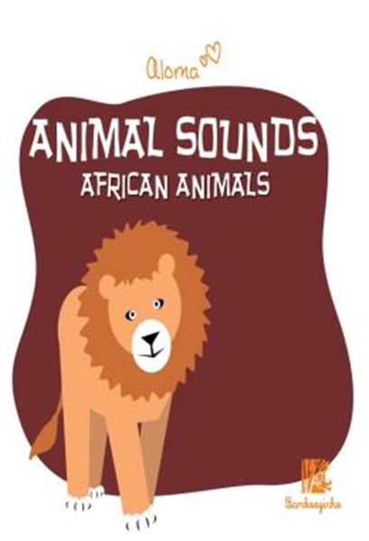 Picture of ANIMAL SOUNDS - AFRICAN ANIMALS (CAPA DURA)
