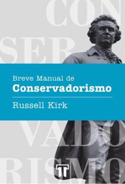 Picture of BREVE MANUAL DE CONSERVADORISMO