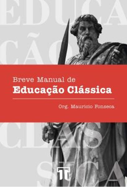Picture of BREVE MANUAL DE EDUCACAO CLASSICA