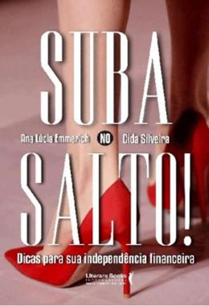 Picture of SUBA NO SALTO! - DICAS PARA SUA INDEPENDENCIA FINANCEIRA