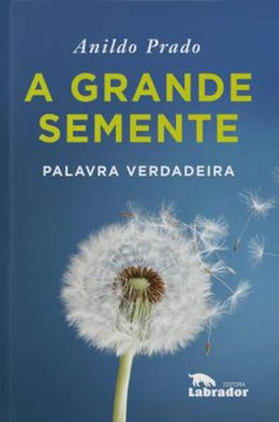 Picture of A GRANDE SEMENTE