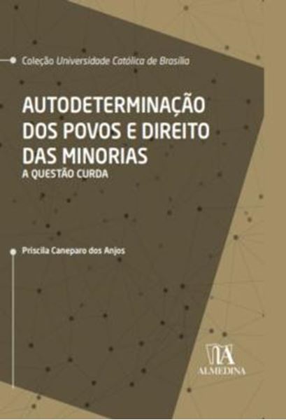 Picture of AUTODETERMINACAO DOS POVOS E DIREITO DAS MINORIAS - A QUESTAO CURDA