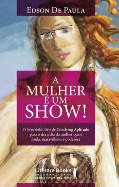 Picture of A MULHER E UM SHOW