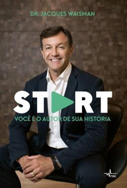 Picture of START: VOCE E O AUTOR DE SUA HISTORIA