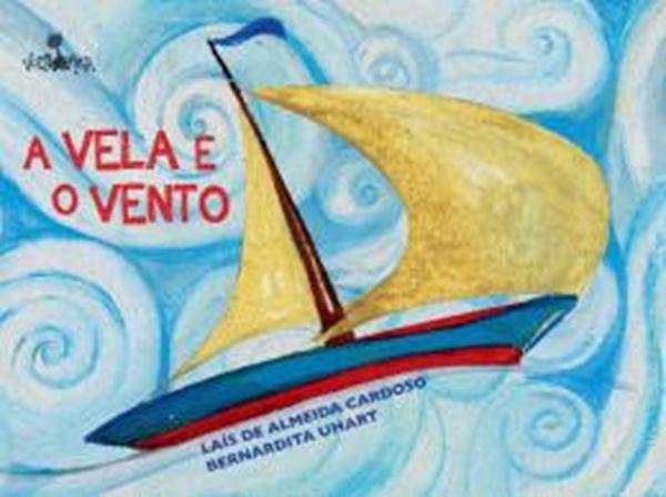 Picture of A VELA E O VENTO