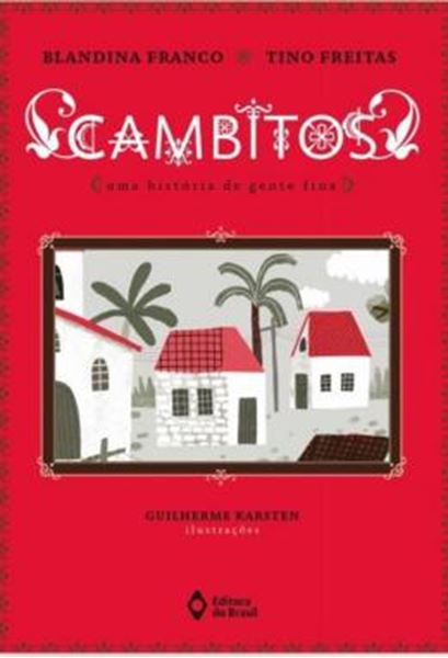 Picture of CAMBITOS - UMA HISTORIA DE GENTE FINA