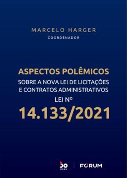 Picture of ASPECTOS POLEMICOS SOBRE A LEI DE LICITACOES E CONTRATOS ADMINISTRATIVOS