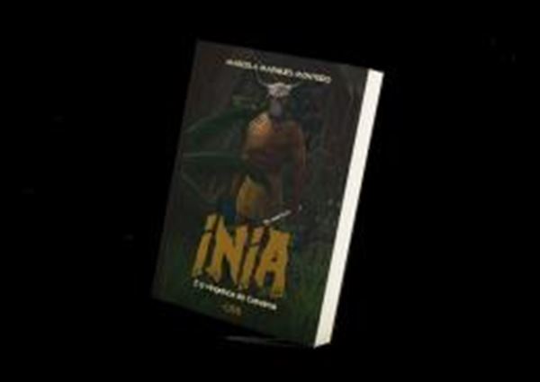 Picture of INIA E A VINGANCA DO CANAIME