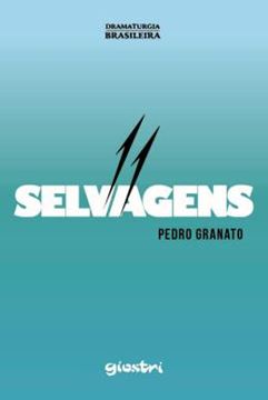 Imagem de 11 SELVAGENS