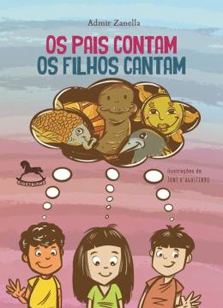 Picture of OS PAIS CONTAM, OS FILHOS CANTAM