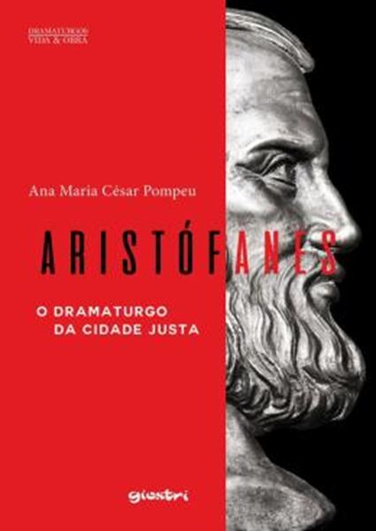Picture of ARISTOFANES - O DRAMATURGO DA CIDADE JUSTA