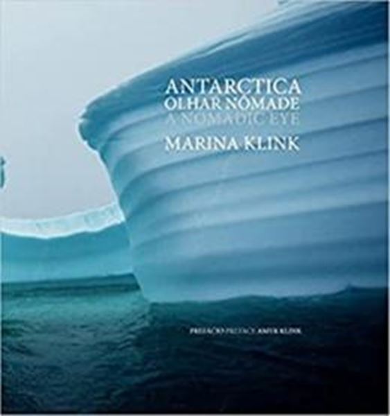 Picture of ANTARTICA - OLHAR NOMADE