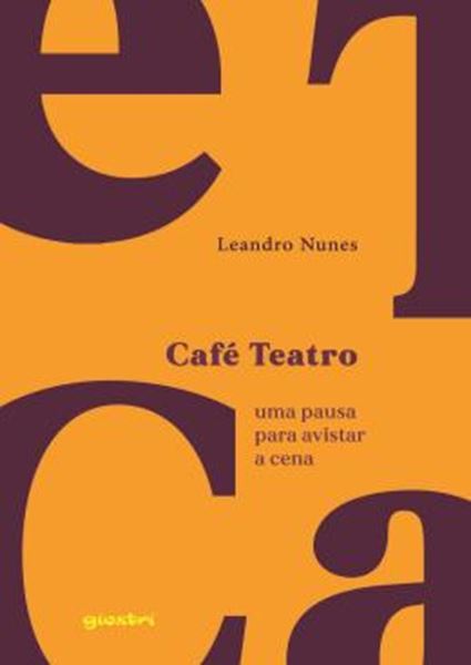 Picture of CAFE TEATRO - UMA PAUSA PARA AVISTAR A CENA